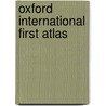 Oxford International First Atlas door Patrick Wiegland