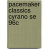 Pacemaker Classics Cyrano Se 96c by Globe Fearon