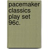 Pacemaker Classics Play Set 96c. by Globe Fearon