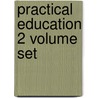 Practical Education 2 Volume Set door Richard Lovells Edgeworth