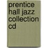 Prentice Hall Jazz Collection Cd