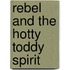 Rebel and the Hotty Toddy Spirit