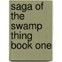Saga Of The Swamp Thing Book One
