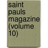 Saint Pauls Magazine (Volume 10) door Trollope Anthony Trollope