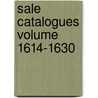 Sale Catalogues Volume 1614-1630 door Inc American Art Galleries