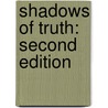 Shadows of Truth: Second Edition door Kristina Kilbourne