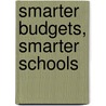 Smarter Budgets, Smarter Schools door Nathan Levenson