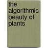 The Algorithmic Beauty of Plants by Przemyslaw Prusinkiewicz