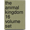 The Animal Kingdom 16 Volume Set by Professor Georges Cuvier