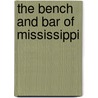 The Bench and Bar of Mississippi door James D. Lynch