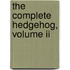 The Complete Hedgehog, Volume Ii