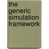 The Generic Simulation Framework door Mario Polaschegg