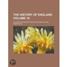 The History of England Volume 10 door Sir James Mackintosh