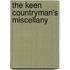 The Keen Countryman's Miscellany
