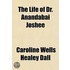 The Life Of Dr. Anandabai Joshee