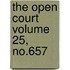 The Open Court Volume 25, No.657