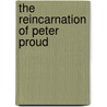 The Reincarnation of Peter Proud door Max Ehrlich