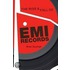 The Rise And Fall Of Emi Records