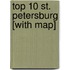 Top 10 St. Petersburg [With Map]