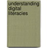Understanding Digital Literacies by Rodney Jones