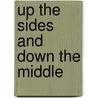 Up The Sides And Down The Middle by Lyn Paine
