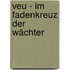 Veu - Im Fadenkreuz Der Wächter
