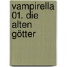 Vampirella 01. Die alten Götter door Eric Trautman