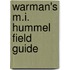 Warman's M.I. Hummel Field Guide