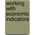 Working with Economic Indicators