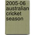 2005-06 Australian Cricket Season