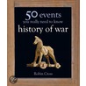 50 Events You Really Need to Know door Robin Cross