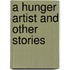 A Hunger Artist And Other Stories
