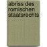Abriss Des Romischen Staatsrechts