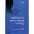Additives in Water-Borne Coatings