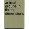 Animal Groups in Three Dimensions door Julia K. Parrish