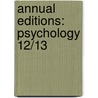 Annual Editions: Psychology 12/13 door William Buskist
