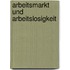 Arbeitsmarkt Und Arbeitslosigkeit