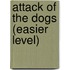 Attack of the Dogs (easier Level)