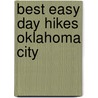 Best Easy Day Hikes Oklahoma City door Timothy Ryan