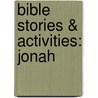 Bible Stories & Activities: Jonah door Teacher Created Resources