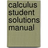 Calculus Student Solutions Manual door Ron Larson