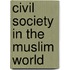 Civil Society In The Muslim World