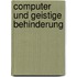 Computer und geistige Behinderung