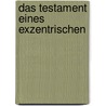 Das Testament eines Exzentrischen door Jules Vernes