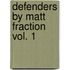 Defenders By Matt Fraction Vol. 1