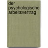 Der psychologische Arbeitsvertrag door Zofia Lasicová