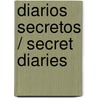 Diarios secretos / Secret Diaries by Ludwig Wittganstein
