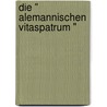 Die " Alemannischen Vitaspatrum " by Ulla Williams