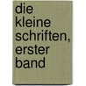 Die Kleine Schriften, Erster Band door Clemens Brentano