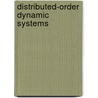 Distributed-Order Dynamic Systems by Zhuang Jiao